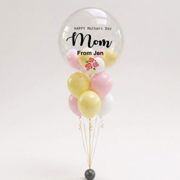 Happy Mothers Day Mom From Me Bubble Balloon Bouquet